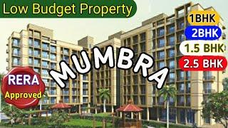 Low Budget Property in Mumbra| New Project Rera Approved | 1 /2 /2.5 BHK Flat For Sale | Near Mumbai