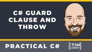 The Guard Clause in C# using the Throw NuGet Package