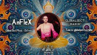 AnFleX - Global Sect Radio Guest Mix