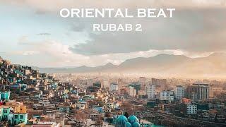 [FREE] Afghan Pashto Instrumental  Oriental Trap Beat 432 Hz - Rubab 2