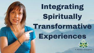 What is a Spiritually Transformative Experience?