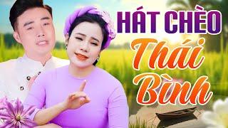 Hát Chèo Thái Bình Hay Nhất 2024 - 2 Giọng Hát Chèo Ngọt Ngào Làm Điêu Đứng Triệu Con Tim