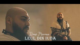 Dani Mocanu - Leul din Iuda | Official Video