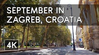 Walking Tour: Zagreb City Center in September 2023 (Croatia) - 4K UHD Virtual Travel