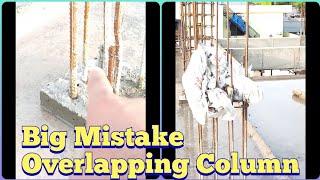 Big Mistakes And Correction  When Overlapping Column Reinforcement Bar