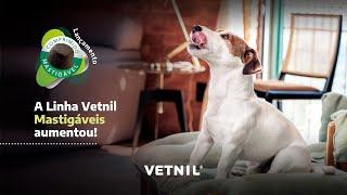 A Linha Vetnil Mastigáveis aumentou