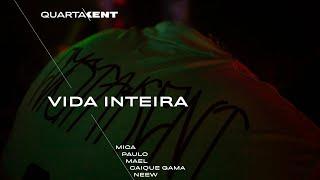 COSTAKENT - Vida Inteira - Micael, Neew, Paulo Castagnoli,  Caique Gama & Mael