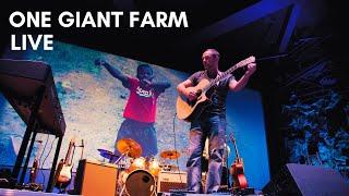 ONE GIANT FARM Live! | Les Stroud