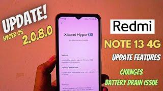 REDMI NOTE 13 4G NEW HYPEROS 2.0.8.0 UPDATE ROLLOUT  | REDMI NOTE 13 4G NEW UPDATE FEATURES,CHANGES