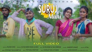 SURUJ MUNI NEW SANTALI FULL VIDEO SONG 2022//STEPHAN TUDU//ELIYAS MANDI//TINA HEMBRAM