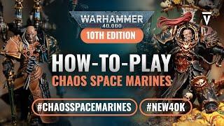 How to Play Index Chaos Space Marines in Warhammer 40K 10th Edition