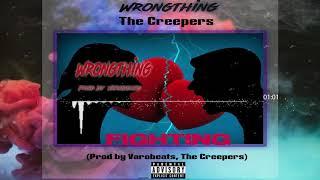 The Creepers - Wrongthing (prod by Varobeats)