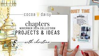 Project ideas with Christine using our new "Chapters" collection at Cocoa Daisy