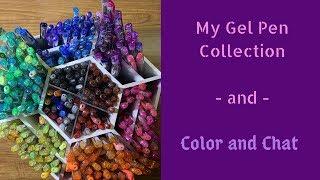 My Gel Pen Collection and Mandala Color and Chat