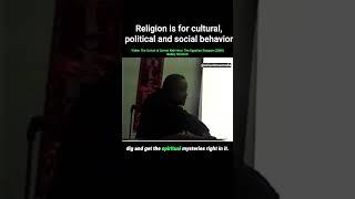 Religion is for cultural, political and social behavior #BobbyHemmitt #shorts