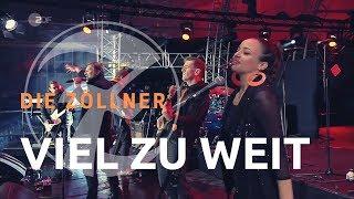 DIE ZÖLLNER | Viel Zu Weit (09/11/19 Große Bühnenshow am Brandenburger Tor)