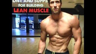 Diet and Supplements for Building Lean Muscle with Jaret Campisi