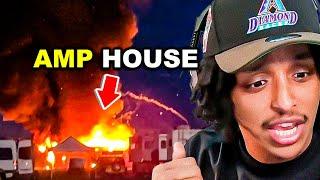 THE AMP HOUSE GOT DESTROYED