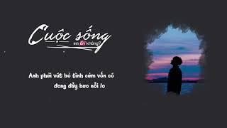 Cuộc sống em ổn không - Anh Tú [Lyric Video]