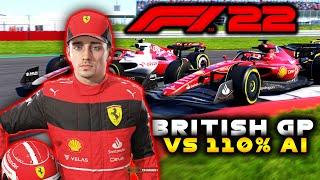 F1® 22 GAMEPLAY: Charles Leclerc At British GP VS 110% AI (LAST TO FIRST CHALLENGE)