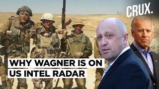 Why US Is Tracking Operations Of Prigozhin’s Wagner Mercenary Group Beyond Ukraine Amid Russia’s War