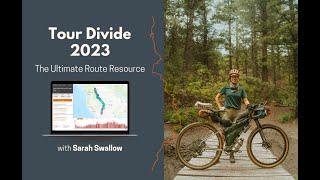 Tour Divide 2023: The Ultimate Route Planning Resource