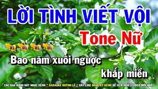 Lời Tình Viết Vội Karaoke | Nhạc Sống Tone Nữ Dễ Hát | Karaoke Huỳnh Lê