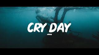 updog - cry day (Lyrics)