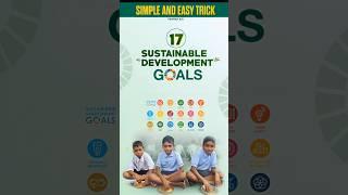 Trick to Learn 17 SDGs (Sustainable Development Goals)