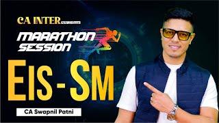 CA INTER EIS-SM | MARATHON LECTURE PART 1| FOR NOV 23 ATTEMPT| BY CA SWAPNIL PATNI