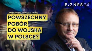 Marek Budzisz: Potrzebujemy powszechnego przeszkolenia Polaków