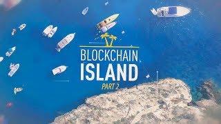 Blockchain Island 2 | How Malta Is Becoming a Global Capital of Crypto