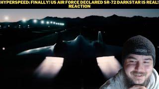 Hyperspeed: Finally! US Air Force Declared SR-72 Darkstar Is Real! Reaction