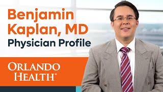 Benjamin Kaplan, MD