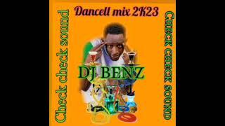 Dancell mix by DJ BENZ