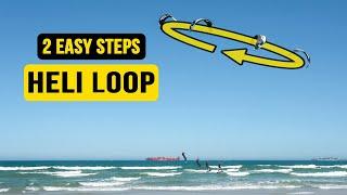 Learn to Heliloop / Downloop | 2 Easy Steps // Kiteboarding SA Masterclass