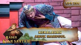 Kekalahan Prabu Amuk Marugul  -  Raden Kian Santang Eps 294 Part 2