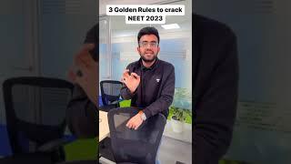 3 Golden Rules to Crack NEET 2023 | Nitesh Devnani #shorts #neet2023
