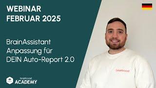 brainboost Webinar FEB 2025 - DEIN Auto-Report 2.0