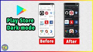 How to Enable Google Play Store DARK MODE on Android | Tezarock