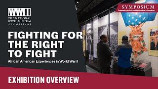 Fighting for the Right to Fight: Exhibition Overview