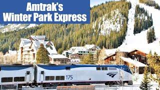 Amtrak's Winter Park Express | Colorado's Ski Train | Denver to Winter Park Resort | Tips and How To