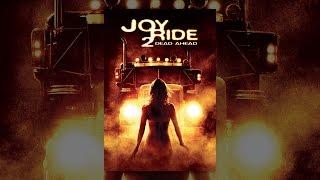 Joy Ride 2 - Dead Ahead