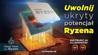 AMD Ryzen może więcej Poradnik do ClockTuner For Ryzen  [Overclocking, Undervolting, CTR]
