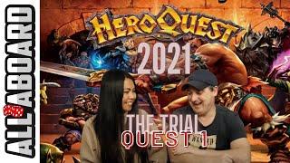 HEROQUEST (2021) | Board Game Campaign | 2-Player Playthrough | Quest 1: The Trial