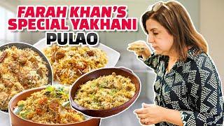 Farah Khan's Famous Yakhani Pulao! | @FarahKhanK