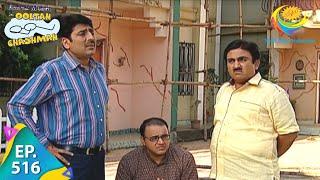 Taarak Mehta Ka Ooltah Chashmah - Episode 516 - Full Episode