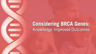 Considering BRCA Genes in Breast Cancer