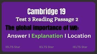 importance of wetlands IELTS Reading Answer I Location I explanation # Cambridge 19