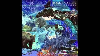 Rogue Valley "The Scattering Moon"